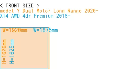 #model Y Dual Motor Long Range 2020- + XT4 AWD 4dr Premium 2018-